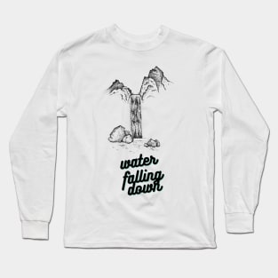 Water Falling Down Long Sleeve T-Shirt